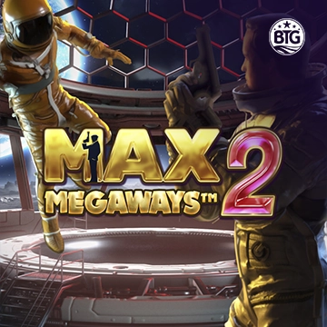 Bigtime : Max Megaways 2 - DELUXEPLAY88