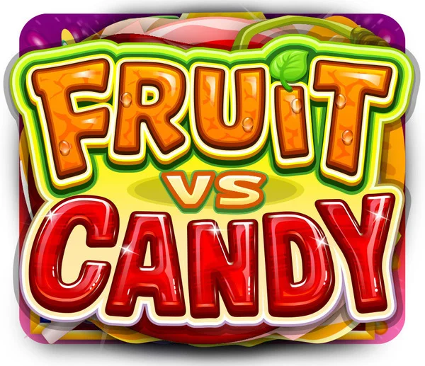 Fruit vs Candy - DELUXEPLAY88