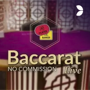 No Commission Baccarat - DELUXEPLAY88