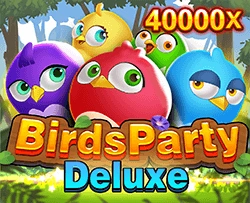 Birds Party Deluxe - DELUXEPLAY88