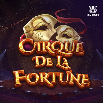 Redtiger : Cirque de la Fortune - DELUXEPLAY88